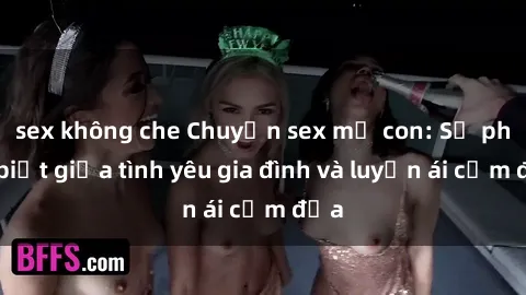 sex không che Chuyện sex mẹ con: Sự phân biệt giữa tình yêu gia đình và luyến ái cấm địa