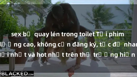 sex bị quay lén trong toilet Tải phim JAV miễn phí chất lượng cao, không cần đăng ký, tốc độ nhanh. Mới nhất và hot nhất trên thị trường hiện nay, cập nhật hàng ngày.